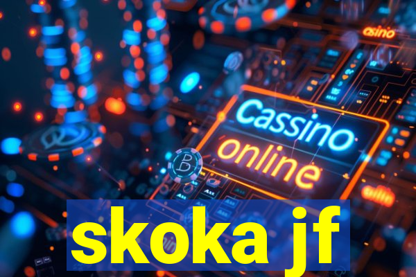 skoka jf